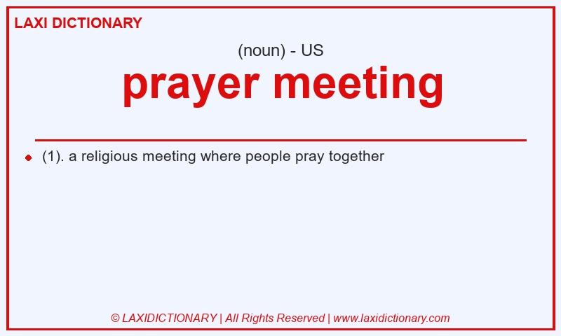 Definition prayer meeting in American English