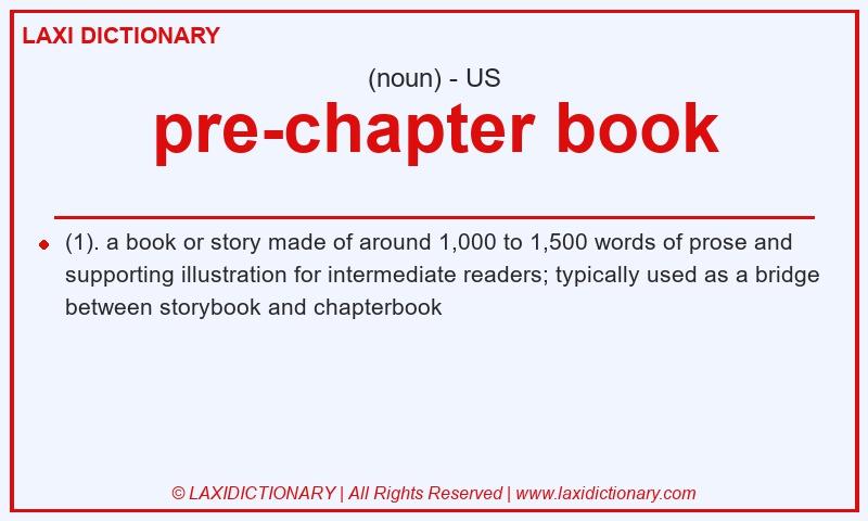 Definition pre-chapter book in American English