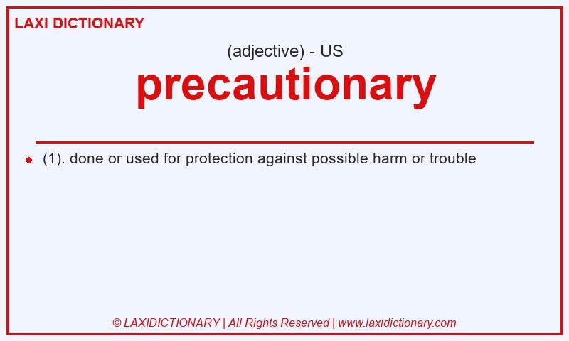 Definition precautionary in American English