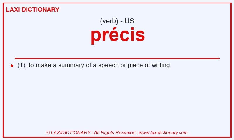 Definition précis in American English