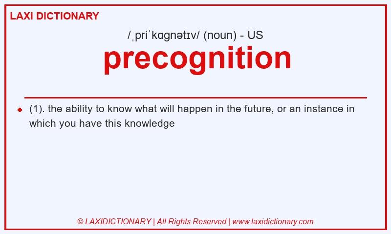 Definition precognition in American English