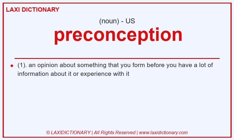 Definition preconception in American English