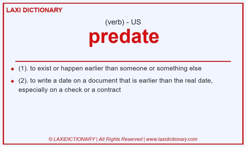 Definition predate in American English