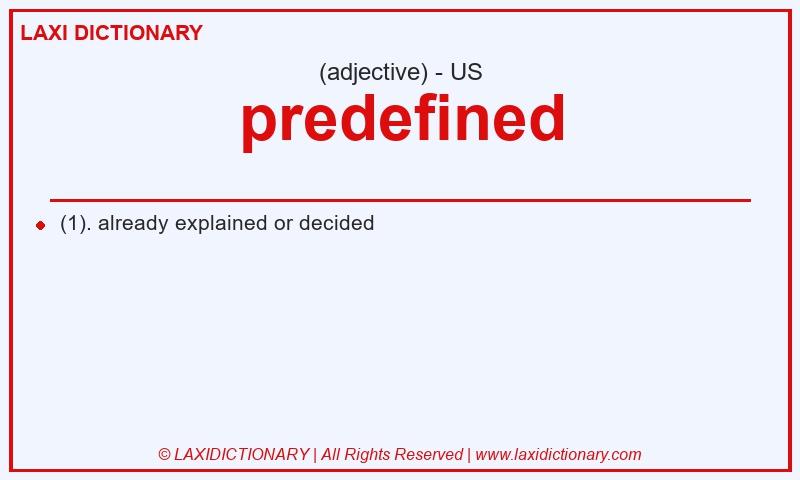 Definition predefined in American English