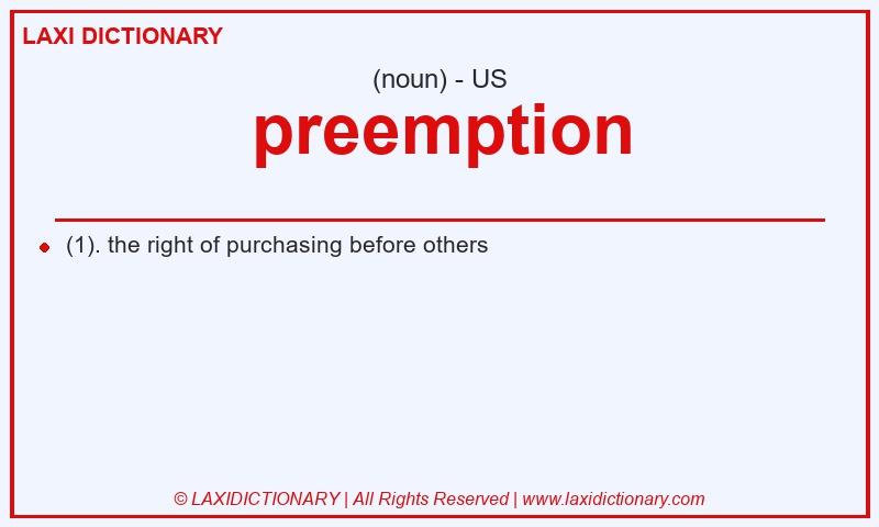 Definition preemption in American English