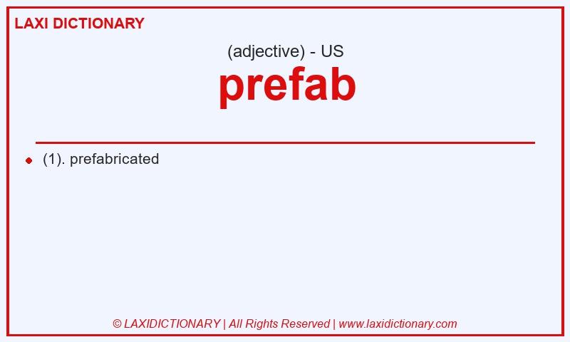 Definition prefab in American English