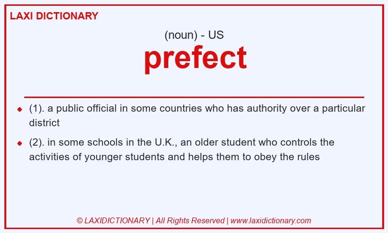 Definition prefect in American English