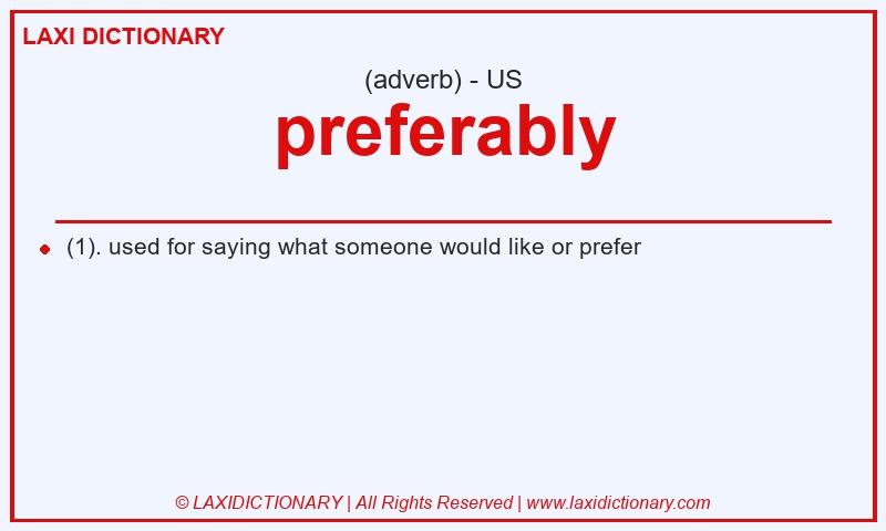 Definition preferably in American English