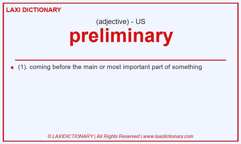 Definition preliminary in American English
