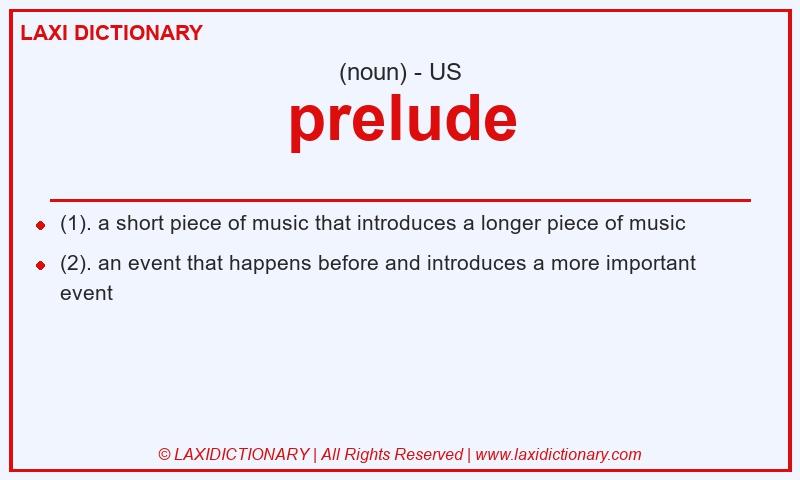Definition prelude in American English