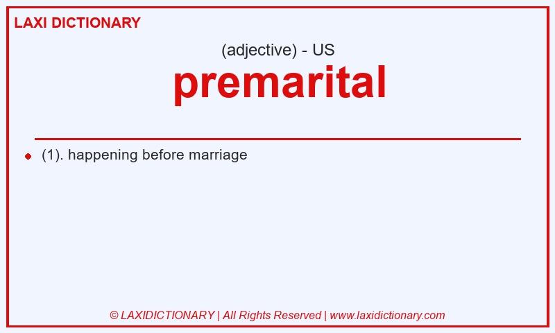 Definition premarital in American English
