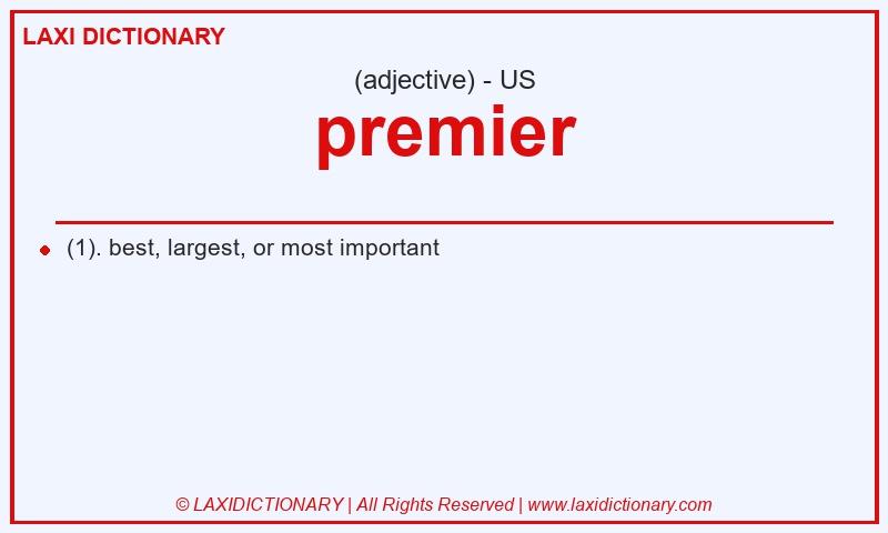 Definition premier in American English
