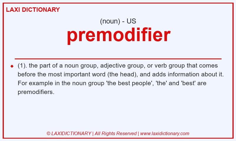 Definition premodifier in American English