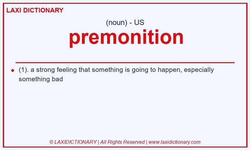 Definition premonition in American English