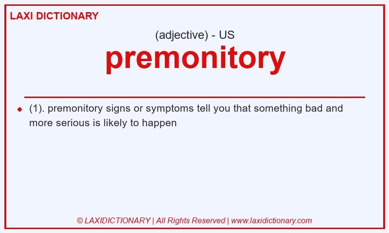 Definition premonitory in American English