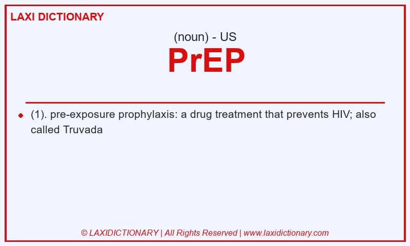 Definition PrEP in American English