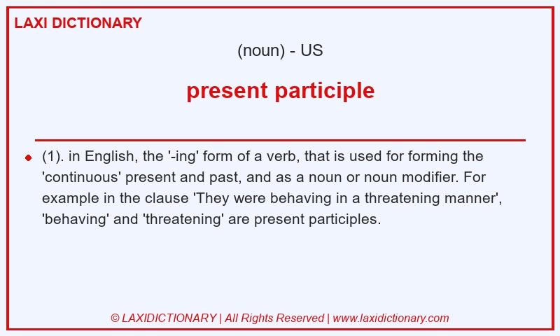 Definition present participle in American English