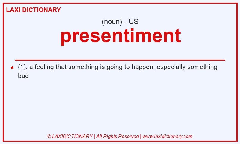 Definition presentiment in American English
