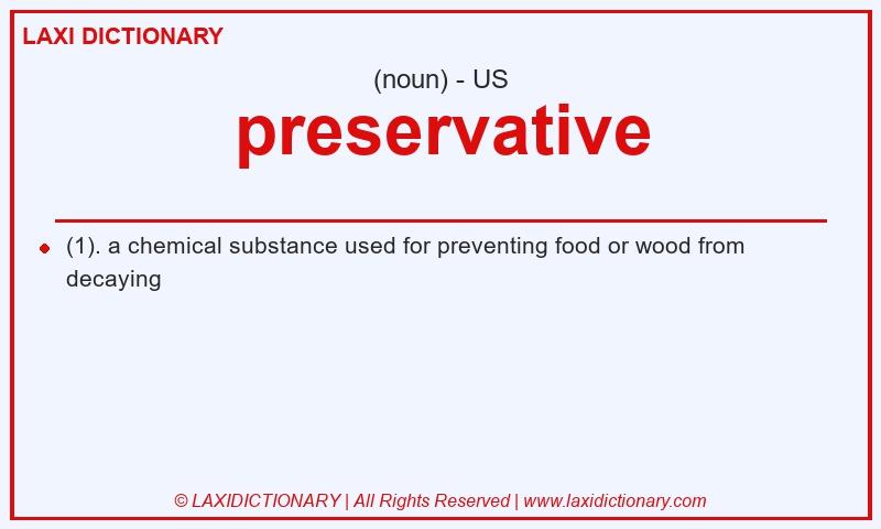 Definition preservative in American English