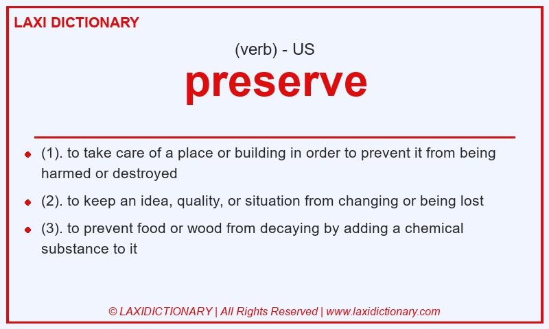 Definition preserve in American English
