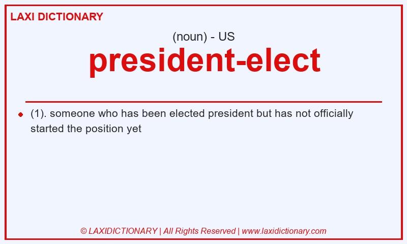 Definition president-elect in American English