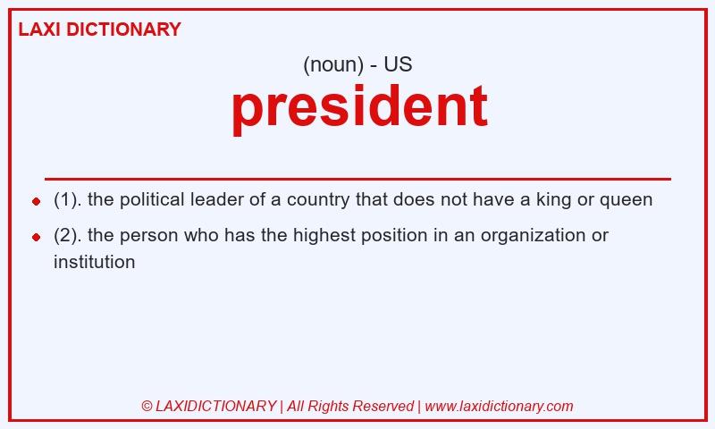 Definition president in American English