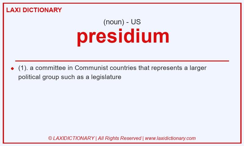 Definition presidium in American English