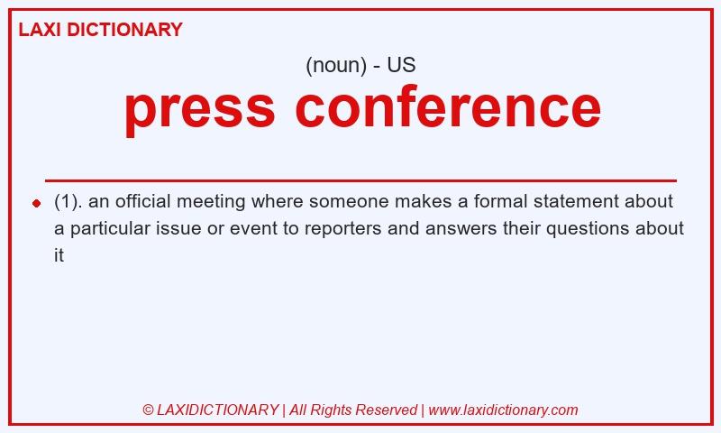 Definition press conference in American English
