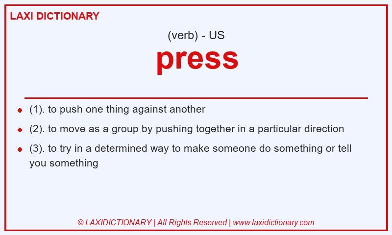 Definition press in American English