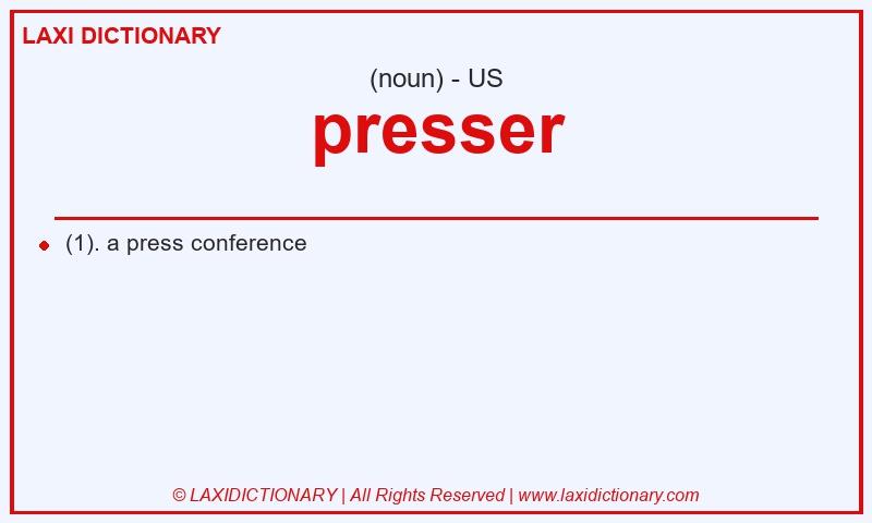 Definition presser in American English