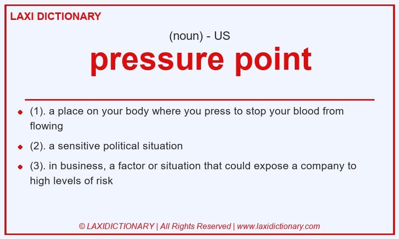 Definition pressure point in American English