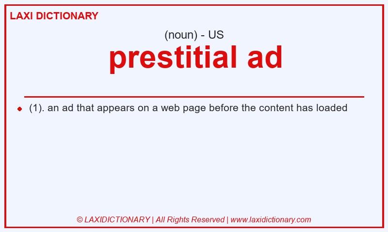 Definition prestitial ad in American English