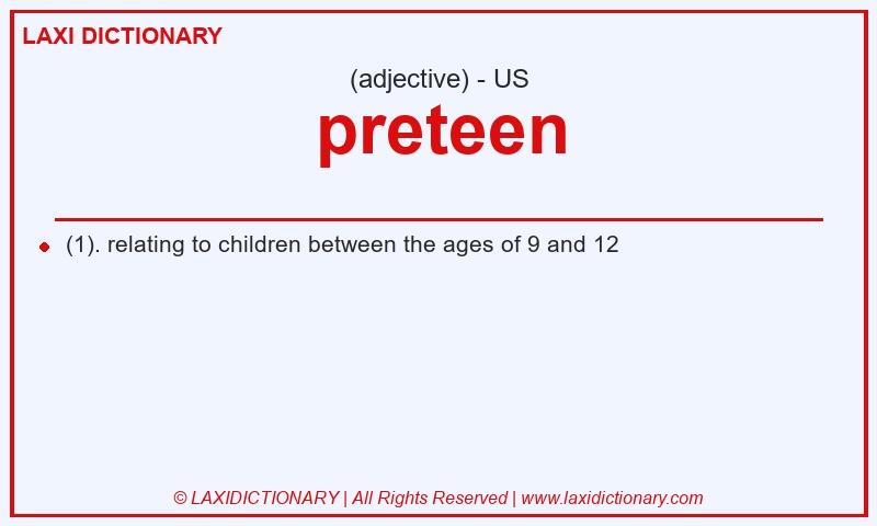 Definition preteen in American English