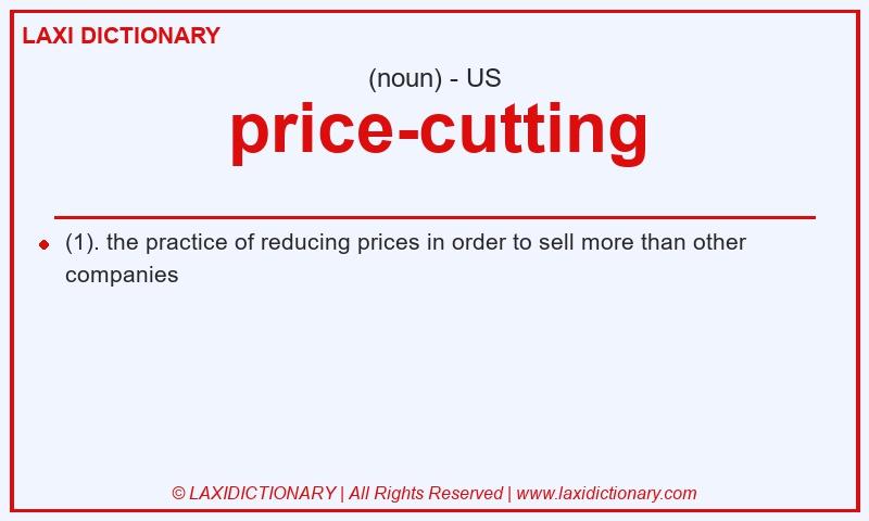 Definition price-cutting in American English