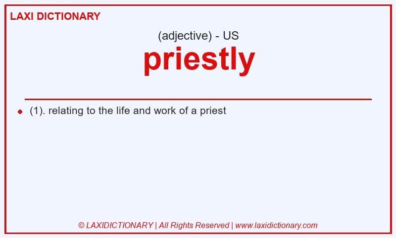 Definition priestly in American English