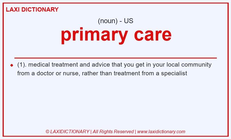 Definition primary care in American English