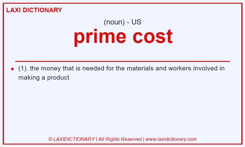 Definition prime cost in American English