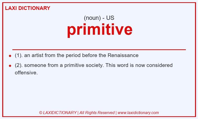 Definition primitive in American English