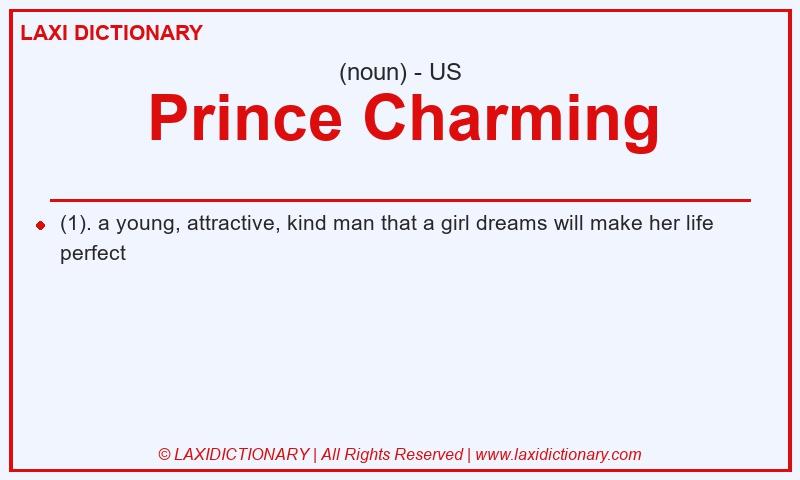 Definition Prince Charming in American English