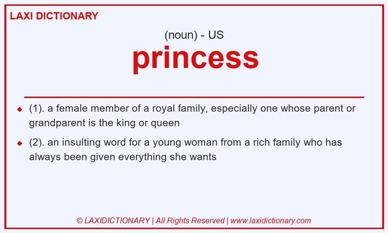 Definition princess in American English