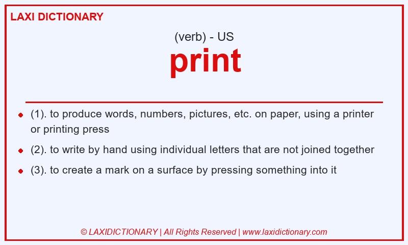 Definition print in American English