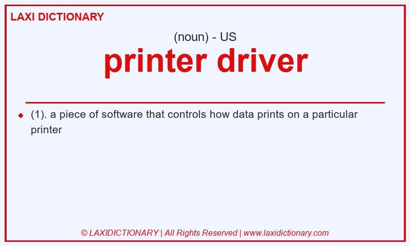 Definition printer driver in American English