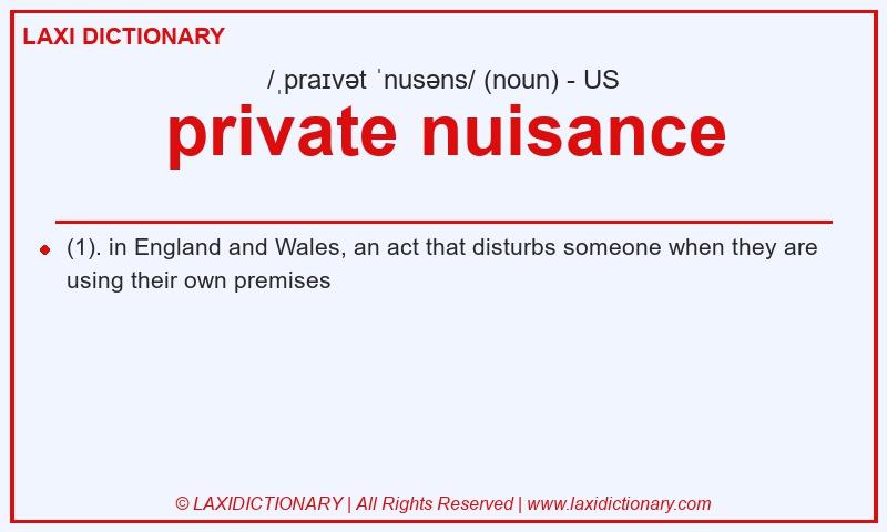 Definition private nuisance in American English