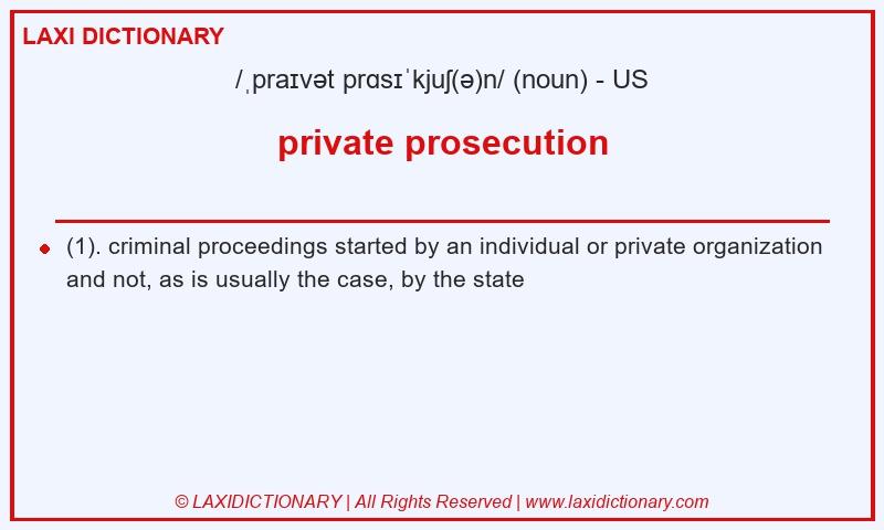 Definition private prosecution in American English