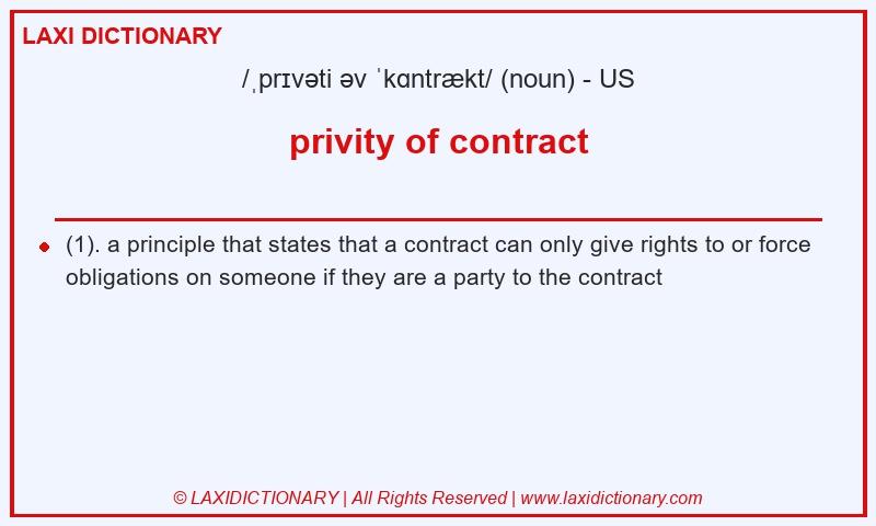Definition privity of contract in American English