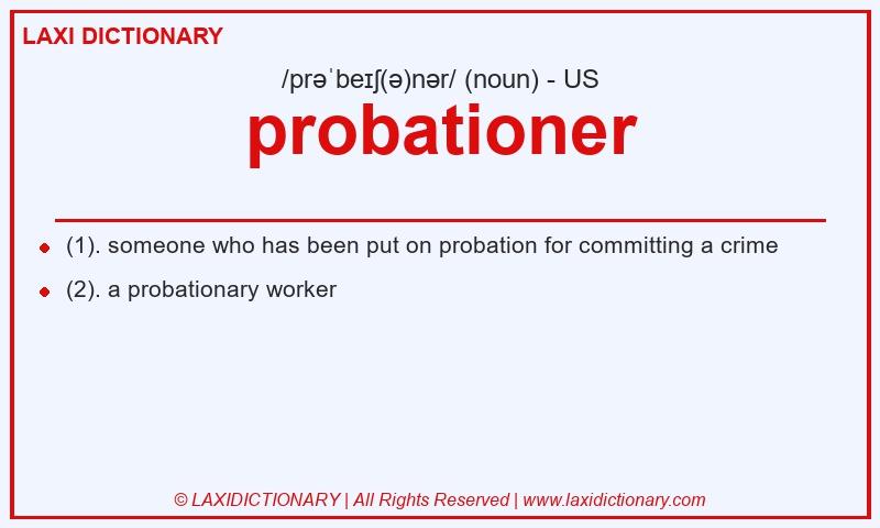 Definition probationer in American English