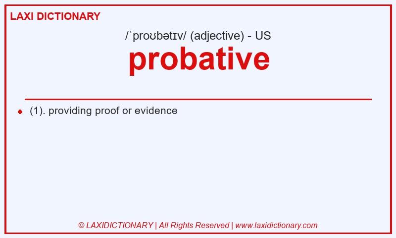Definition probative in American English