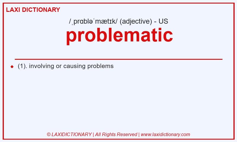 Definition problematic in American English