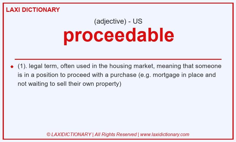 Definition proceedable in American English