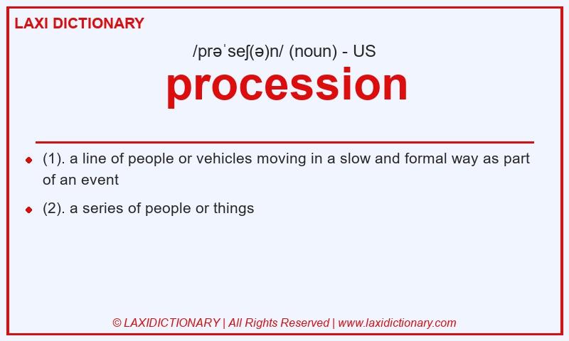 Definition procession in American English